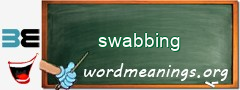 WordMeaning blackboard for swabbing